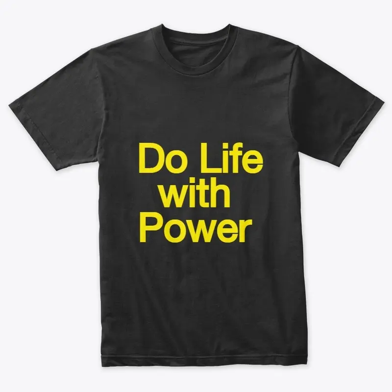 Men's Motivational Do Life Tee 