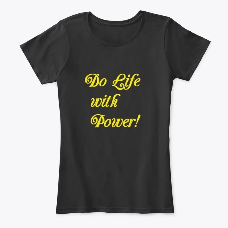 Do Life Tee 1